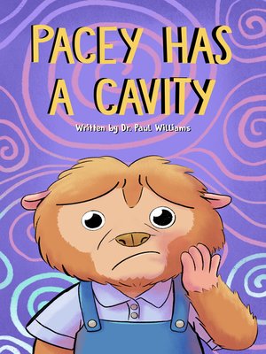 cover image of Pacey Has a Cavity